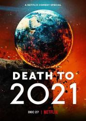 2021美国喜剧《2021去死》